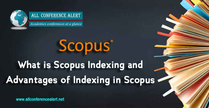 What is scopus indexing and its advantages