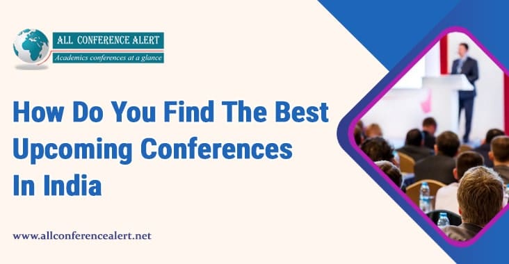 Find the best upcoming conferences in india