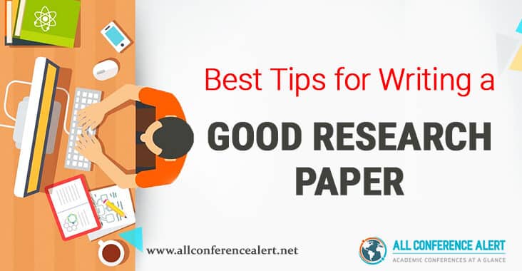 tips for writing a good research paper