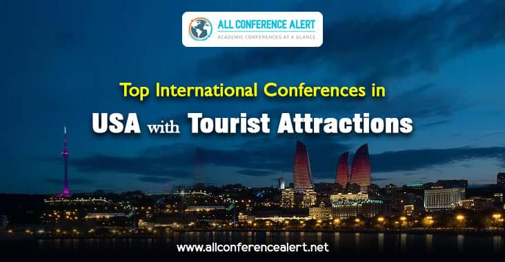 Top Conferences in usa with tourist attractions